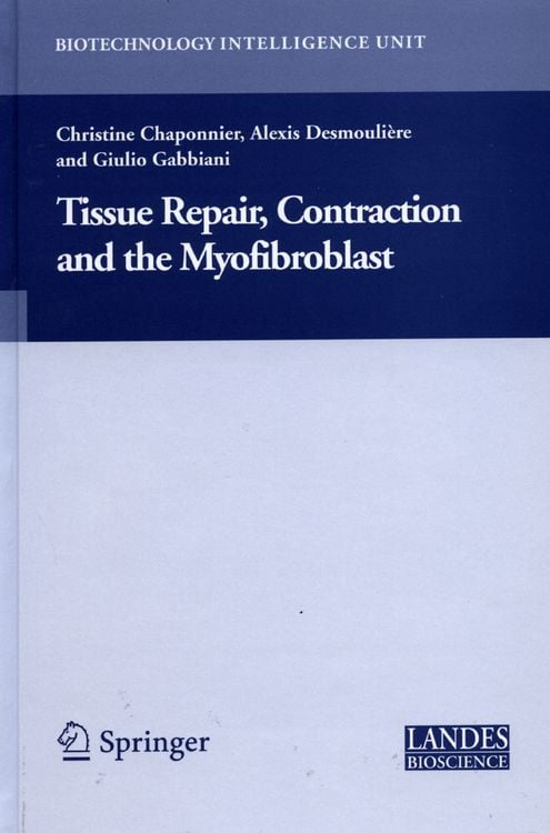 Produktbild: Tissue Repair, Contraction and the Myofibroblast