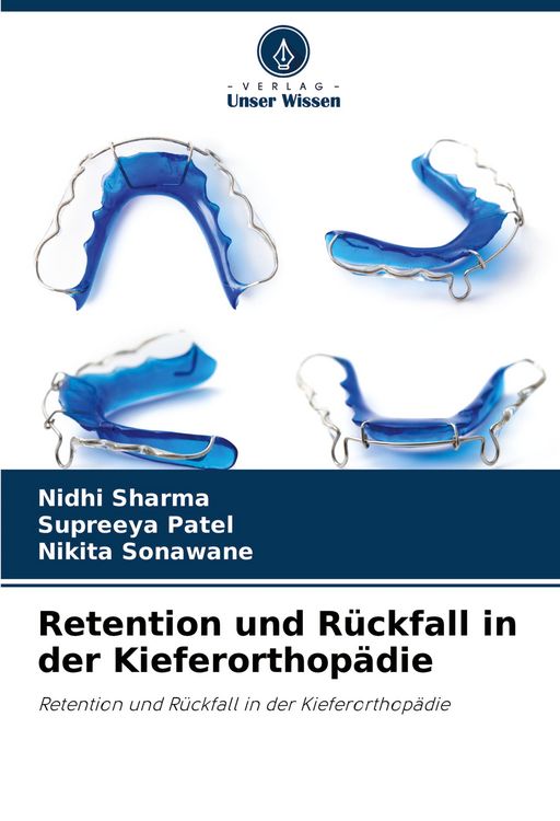 Produktbild: Retention und R&uuml;ckfall in der Kieferorthop&auml;die