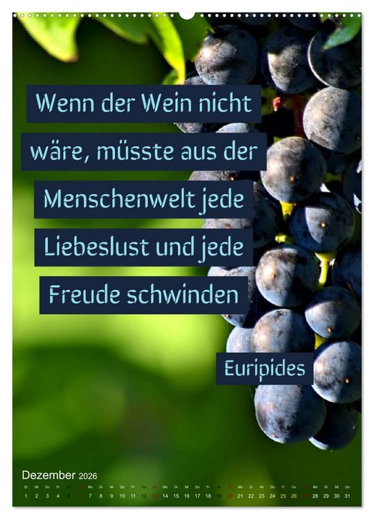 Produktbild: WEIN Weisheiten und Sprichworte (Wandkalender 2026 DIN A2 hoch), CALVENDO Monatskalender