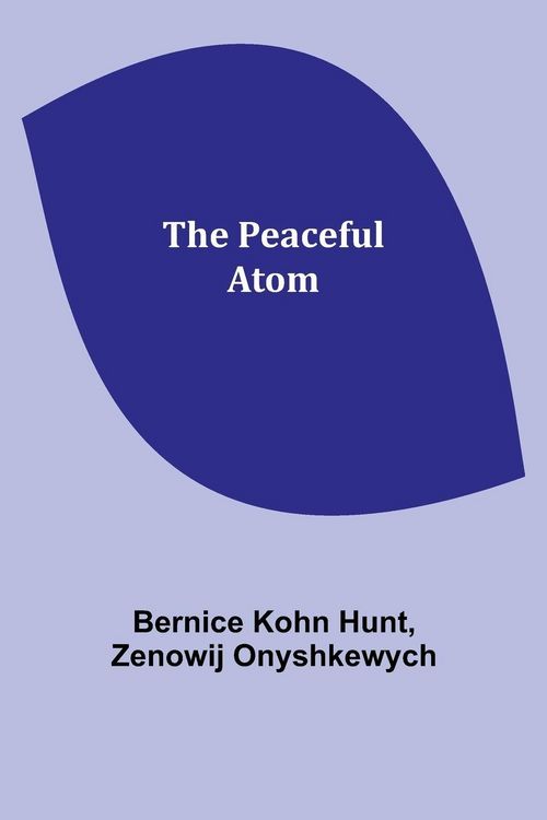Produktbild: The peaceful atom
