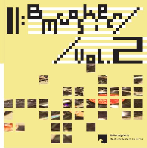 Produktbild: Broken Music Vol.2. 70 Jahre Schallplatten und Soundarbeiten von K&uuml;nstler*innen / Broken Music Vol.2. 70 Years of Records and Sound Works by Artists