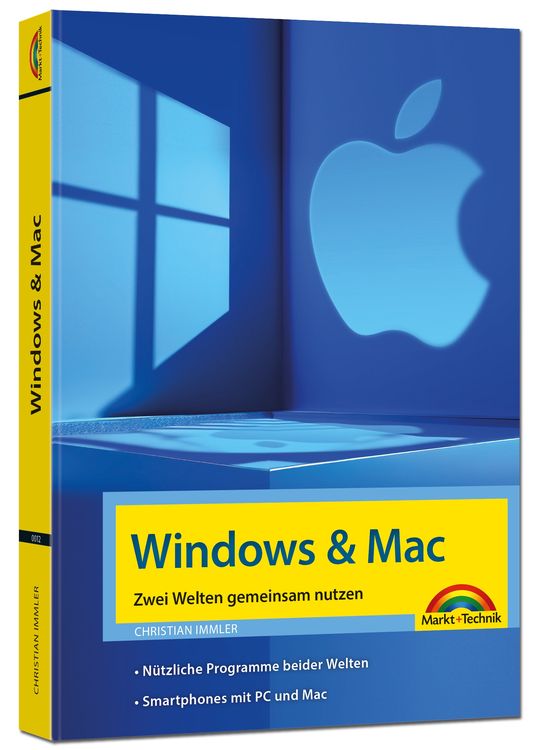 Produktbild: Windows und Mac – Zwei Welten gemeinsam nutzen - Daten synchronisieren, Programme und Apps gemeinsam nutzen