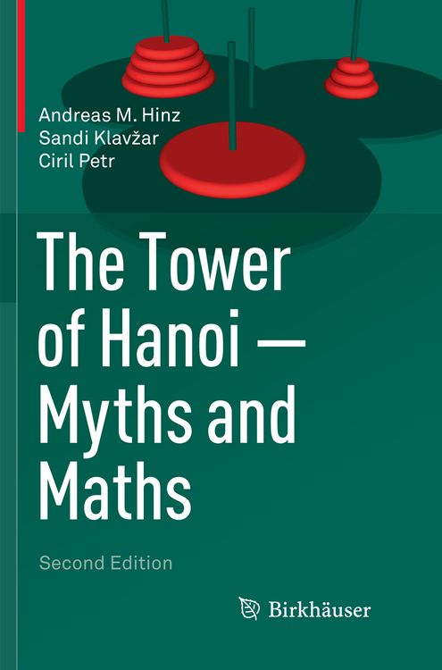 Produktbild: The Tower of Hanoi &ndash; Myths and Maths