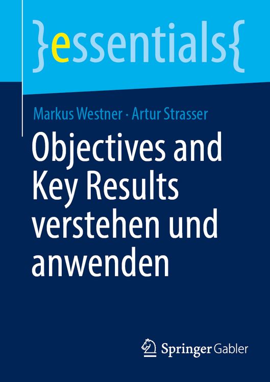 Produktbild: Objectives and Key Results verstehen und anwenden