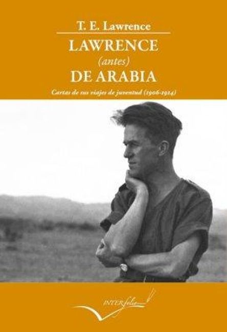 Produktbild: Lawrence antes de Arabia : cartas de sus viajes de juventud
