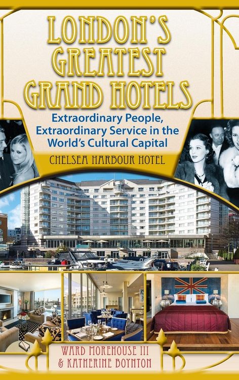 Produktbild: London's Greatest Grand Hotels - Chelsea Harbour Hotel (hardback)