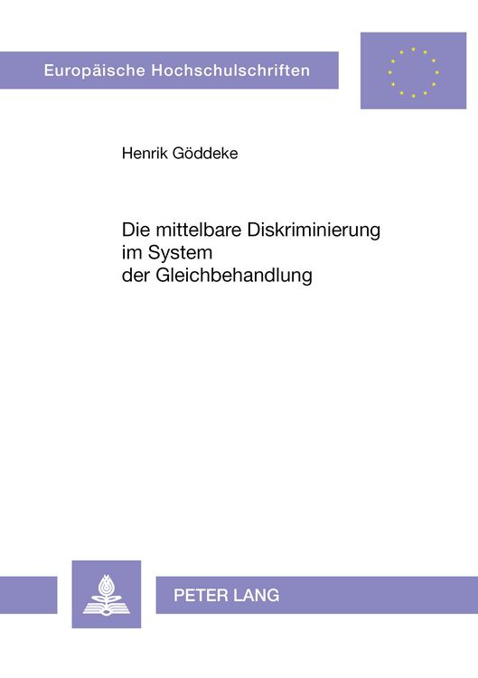 Produktbild: Die mittelbare Diskriminierung im System der Gleichbehandlung