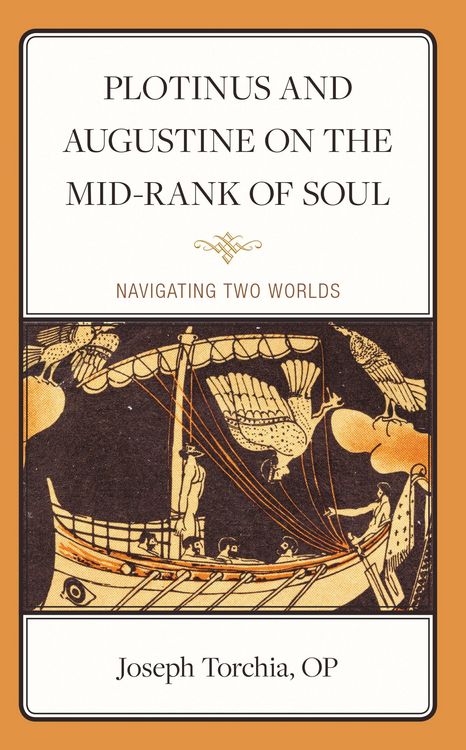 Produktbild: Plotinus and Augustine on the Mid-Rank of Soul