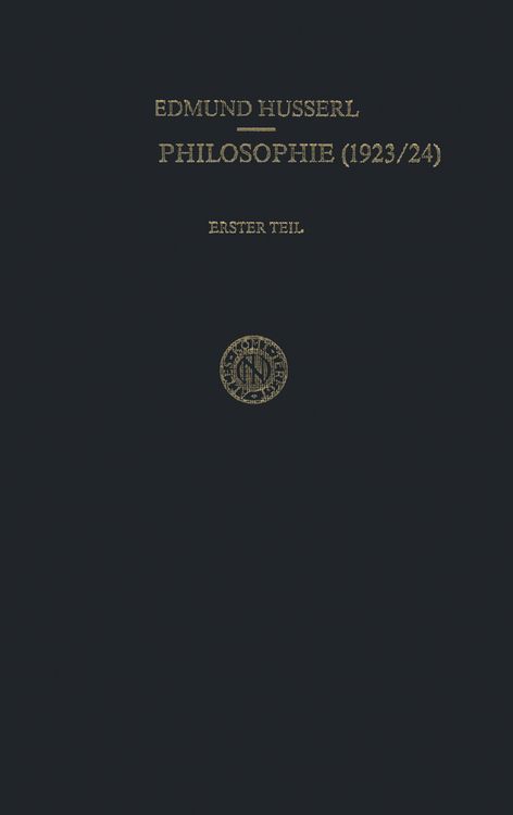Produktbild: Erste Philosophie (1923/24) Erster Teil Kritische Ideengeschichte