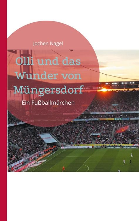 Produktbild: Olli und das Wunder von Müngersdorf