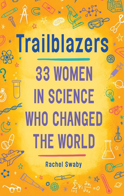 Produktbild: Trailblazers: 33 Women in Science Who Changed the World