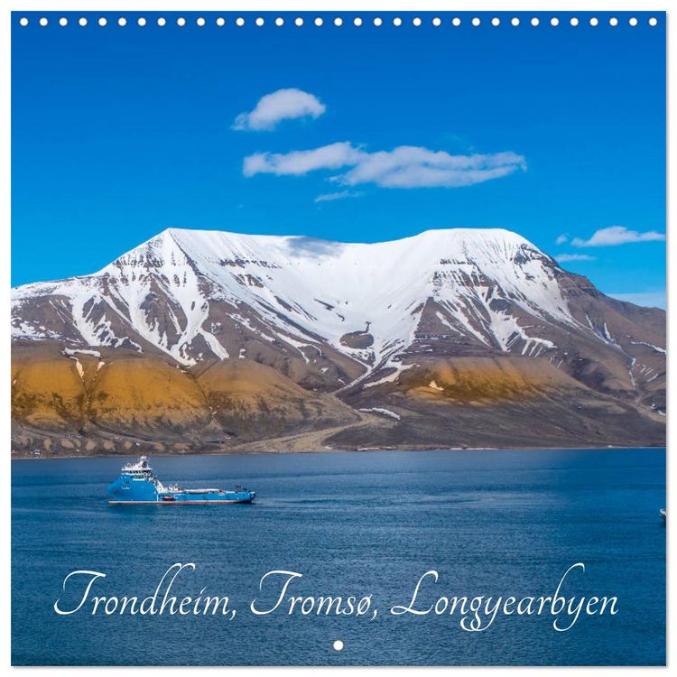Produktbild: Trondheim, Troms&oslash;, Longyearbyen (Wall Calendar 2026 12 &times; 12 Inch) CALVENDO 12 Month Wall Calendar