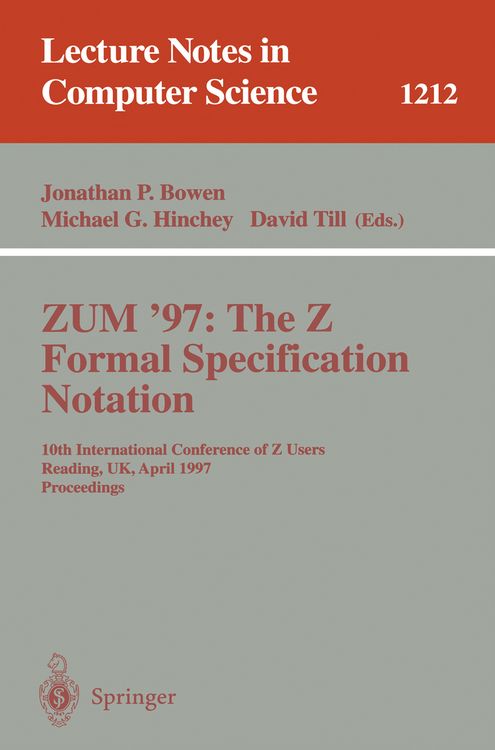Produktbild: ZUM'97: The Z Formal Specification Notation