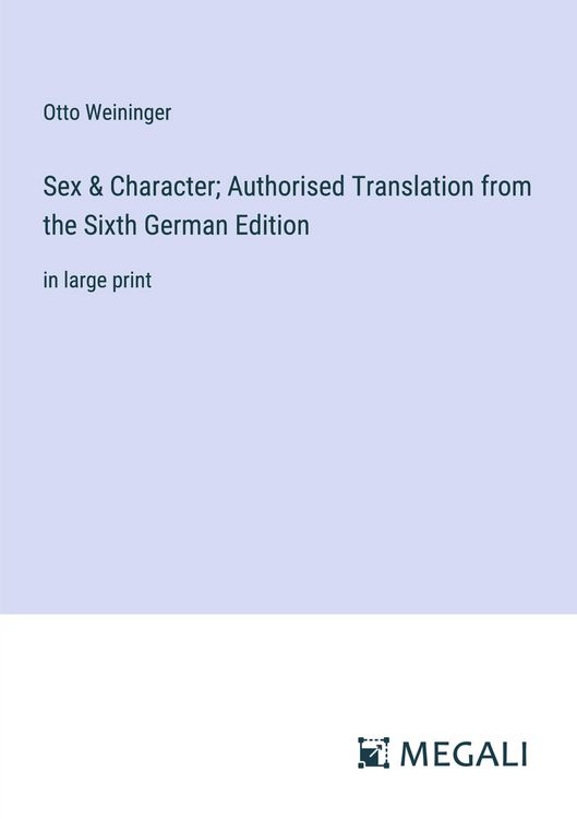 Produktbild: Sex & Character; Authorised Translation from the Sixth German Edition