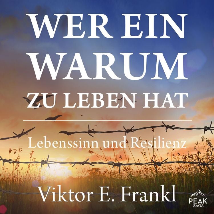 Produktbild: Wer ein Warum zu leben hat. Lebenssinn und Resilienz