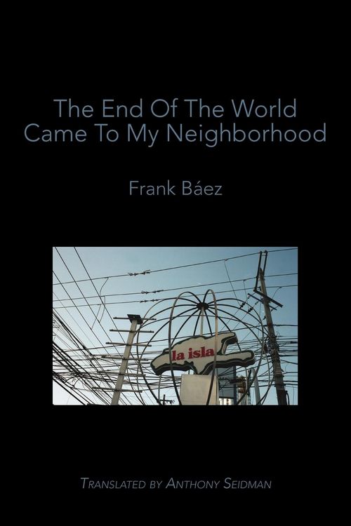 Produktbild: The End of the World Came to My Neighborhood