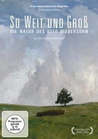 Produktbild: So weit und gro&szlig; - Die Natur des Otto Modersohn