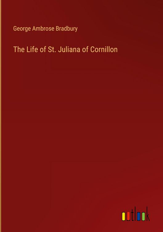 Produktbild: The Life of St. Juliana of Cornillon