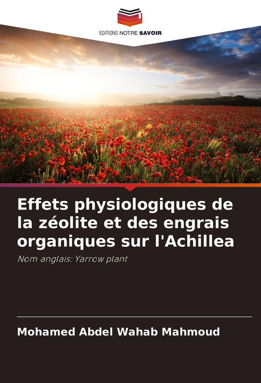 Produktbild: Effets physiologiques de la z&eacute;olite et des engrais organiques sur l'Achillea