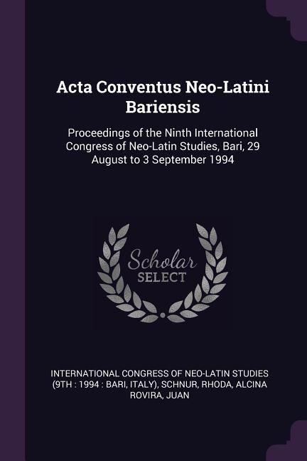 Produktbild: Acta Conventus Neo-Latini Bariensis