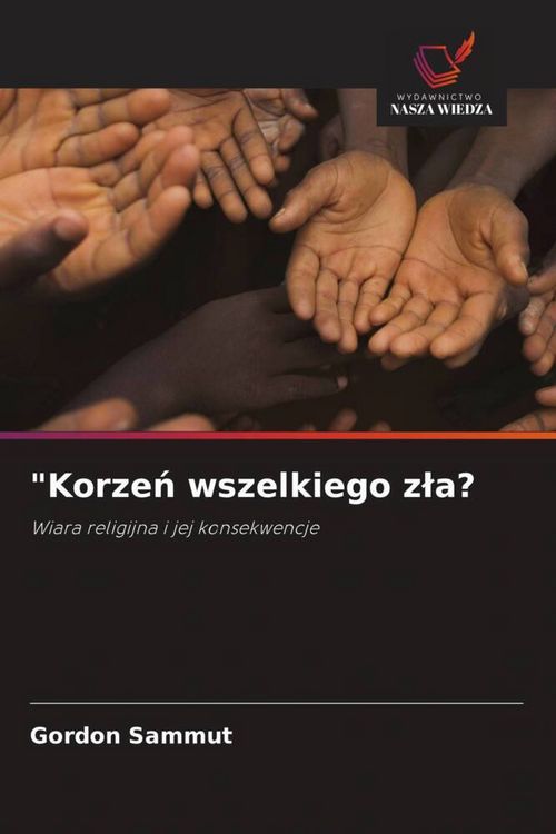 Produktbild: "Korze&iquest; wszelkiego z&iquest;a?