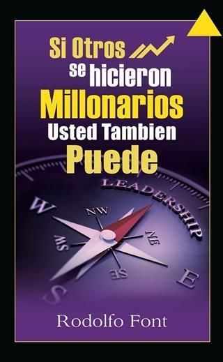 Produktbild: Si Otros Se Hicieron Millonarios, Usted Tambien Puede