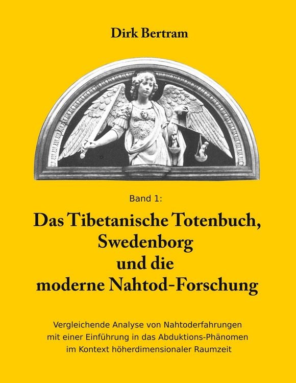 Produktbild: Das Tibetanische Totenbuch, Swedenborg und die moderne Nahtod-Forschung