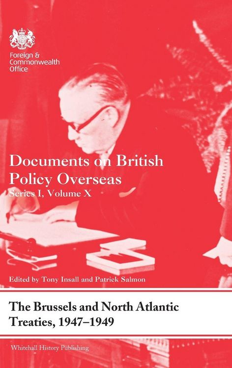 Produktbild: The Brussels and North Atlantic Treaties, 1947-1949