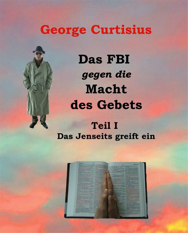 Produktbild: Das FBI gegen die Macht des Gebets I