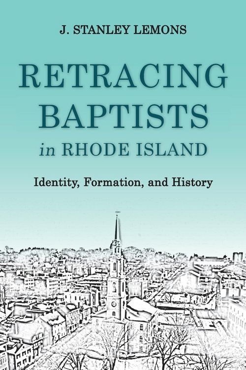 Produktbild: Retracing Baptists in Rhode Island