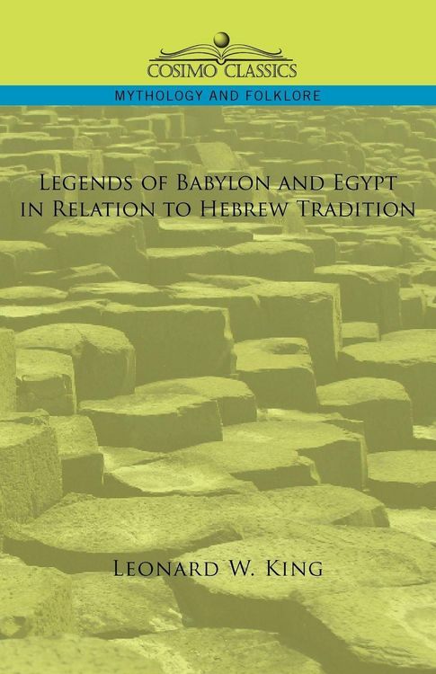 Produktbild: Legends of Babylon and Egypt in Relation to Hebrew Tradition