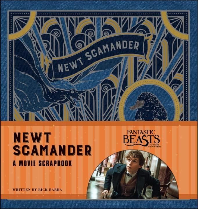 Produktbild: Fantastic Beasts and Where to Find Them: Newt Scamander: A Movie Scrapbook