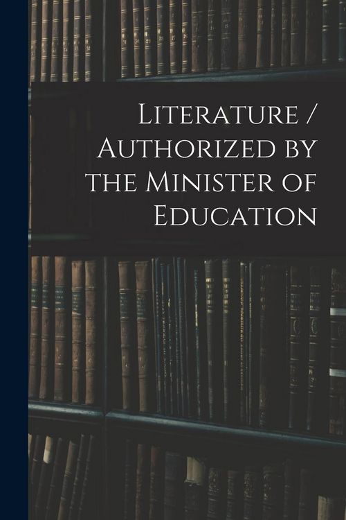 Produktbild: Literature / Authorized by the Minister of Education