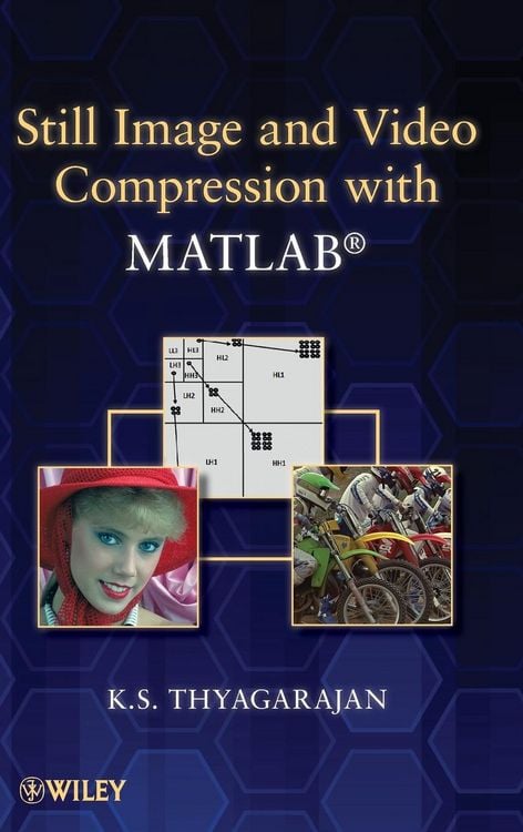 Produktbild: Still Image and Video Compression with MATLAB