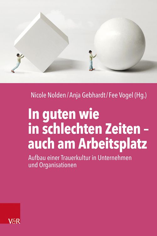 Produktbild: In guten wie in schlechten Zeiten - auch am Arbeitsplatz
