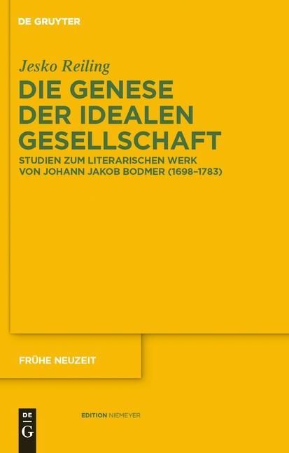 Produktbild: Die Genese der idealen Gesellschaft