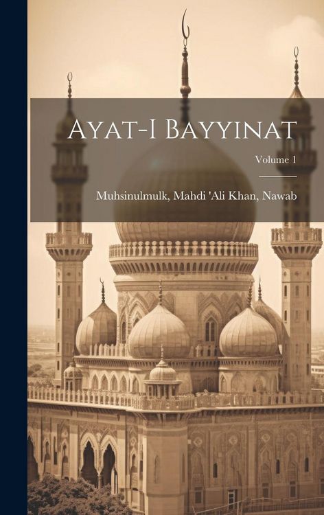 Produktbild: Ayat-i bayyinat; Volume 1