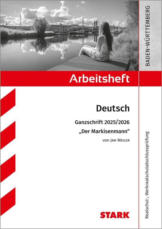 Produktbild: STARK Jan Weiler: Der Markisenmann - Deutsch Ganzschrift 2025/26 BW - Arbeitsheft mit L&ouml;sungen