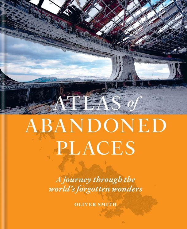 Produktbild: Atlas of Abandoned Places
