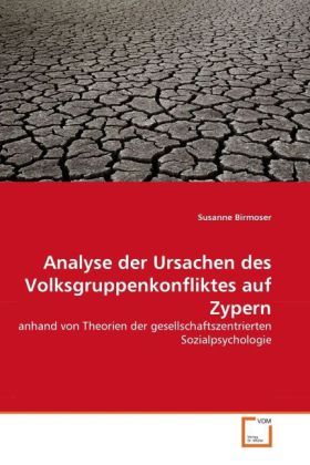 Produktbild: Birmoser, S: Analyse der Ursachen des Volksgruppenkonfliktes