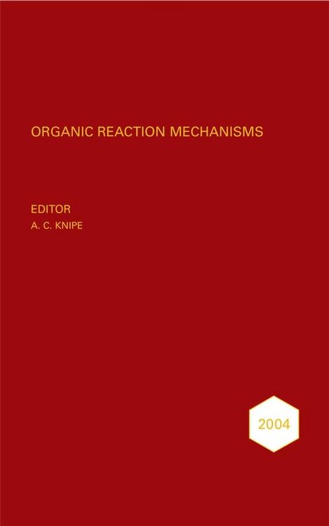 Produktbild: Organic Reaction Mechanisms