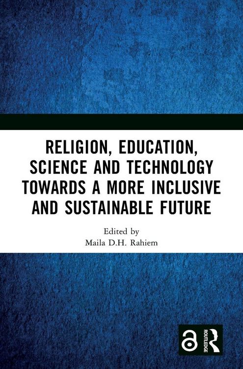 Produktbild: Religion, Education, Science and Technology towards a More Inclusive and Sustainable Future