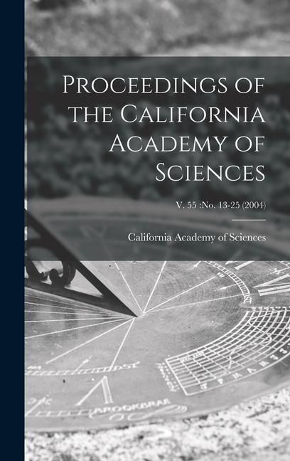 Produktbild: Proceedings of the California Academy of Sciences; v. 55: no. 13-25 (2004)