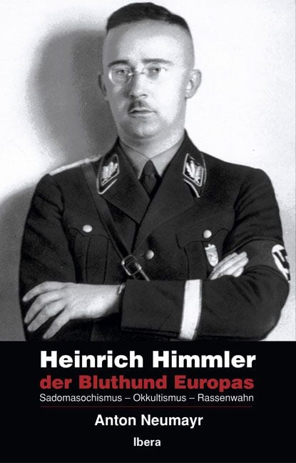 Produktbild: Heinrich Himmler - der Bluthund Europas