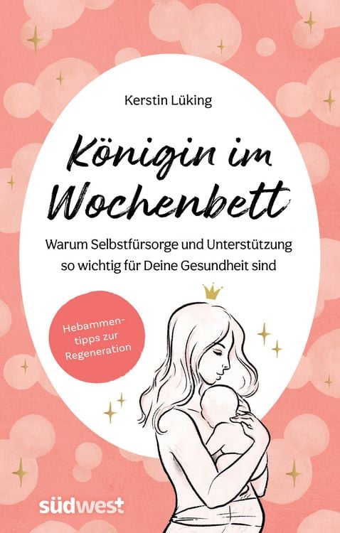 Produktbild: K&ouml;nigin im Wochenbett