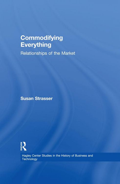 Produktbild: Commodifying Everything