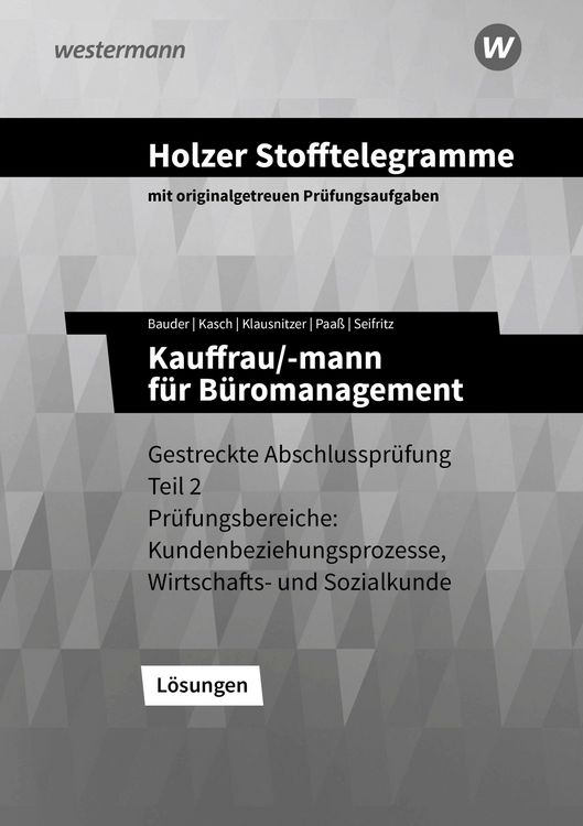 Produktbild: Holzer Stofftelegramme Baden-W&uuml;rttemberg &ndash; Kauffrau/-mann f&uuml;r B&uuml;romanagement