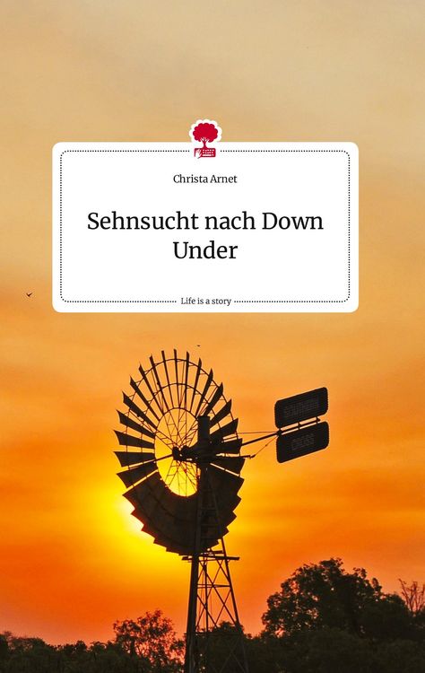 Produktbild: Sehnsucht nach Down Under. Life is a Story - story.one