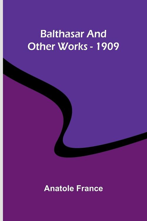 Produktbild: Balthasar and Other Works - 1909