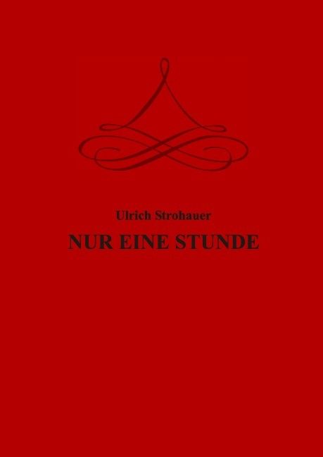 Produktbild: Nur eine Stunde